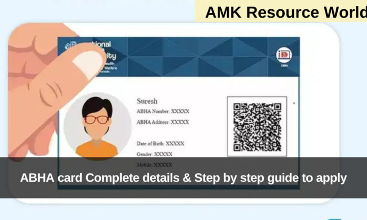 ABHA card Complete details & Step by step guide to apply