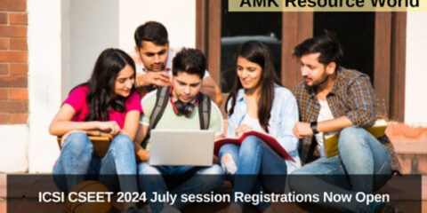 ICSI CSEET 2024 July session Registrations Now Open
