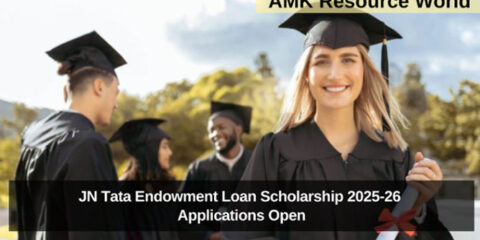 JN Tata Endowment Loan Scholarship 2025-26