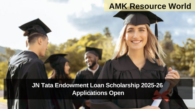 JN Tata Endowment Loan Scholarship 2025-26