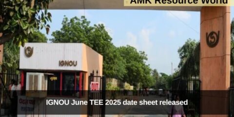 IGNOU June TEE 2025 date sheet released