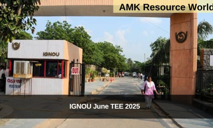 IGNOU June TEE 2025 Registrations Open