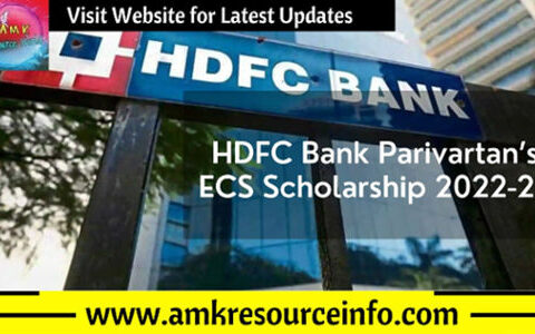 HDFC Bank Parivartan’s ECS Scholarship 2022-23