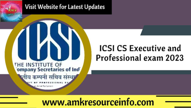ICSI CS Executive and Professional exam 2023
