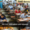 NID DAT 2025 admit card released