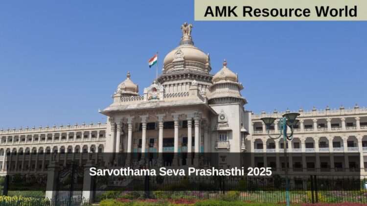 Sarvotthama Seva Prashasthi 2025 application date extended