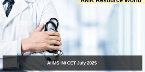 AIIMS INI CET July 2025 Registrations Now Open