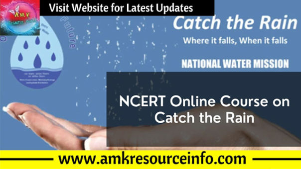 NCERT Online Course on Catch the Rain