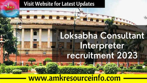 Loksabha Consultant Interpreter recruitment 2023