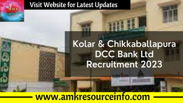 Kolar & Chikkaballapura DCC Bank Ltd Recruitment 2023