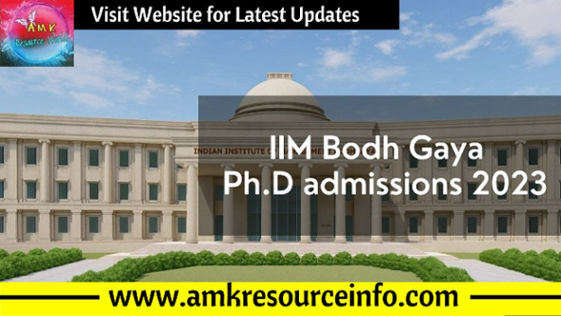 IIM Bodh Gaya : Applications invited for Ph.D admissions 2023