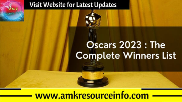 Oscars 2023 : The Complete Winners List