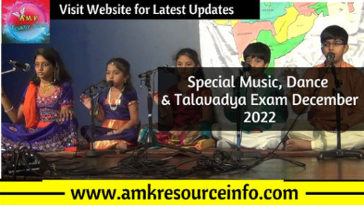 Special Music, Dance & Talavadya Exam December 2022