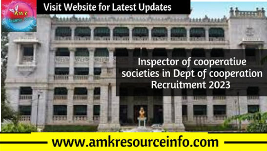 Inspector of cooperative societies in Dept of cooperation Recruitment 2023