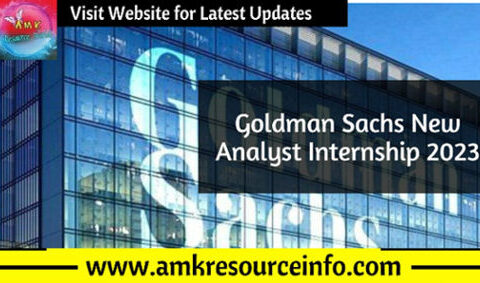 Goldman Sachs New Analyst Internship 2023