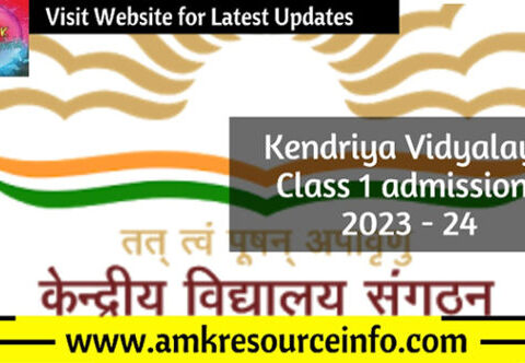 Kendriya Vidyalaya Class 1 admissions 2023 - 24