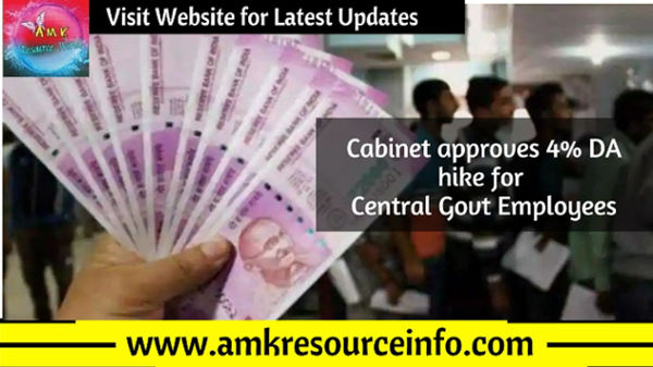Cabinet approves 4% DA hike for Central Govt Employees