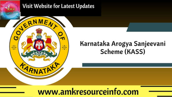 Karnataka Arogya Sanjeevani Scheme (KASS)
