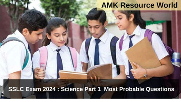 SSLC Exam 2024 : Science Part 1 Most Probable Questions