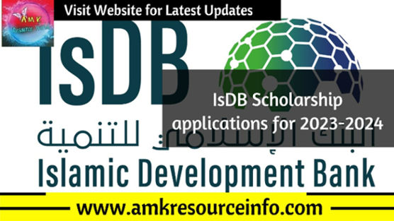 IsDB Scholarship applications for 2023-2024