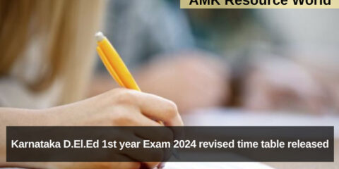 Karnataka D.El.Ed 1st year Exam 2024 revised time table released