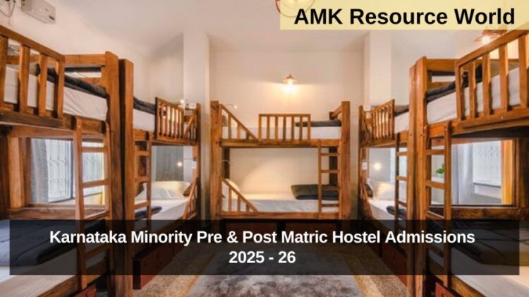 Karnataka Minority Pre & Post Matric Hostel Admissions 2025 - 26 Applications Open