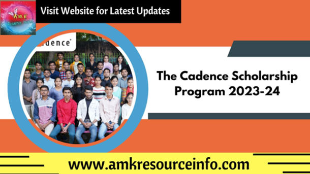 Cadence Scholarship Program 2023-24