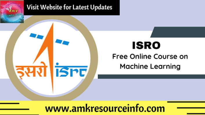 Free Online Course on Machine Learning by ISRO