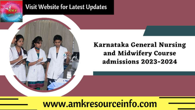 General Nursing and Midwifery Course admissions 2023-2024