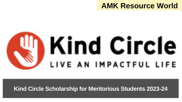 Kind Circle Scholarship for Meritorious Students 2023-24
