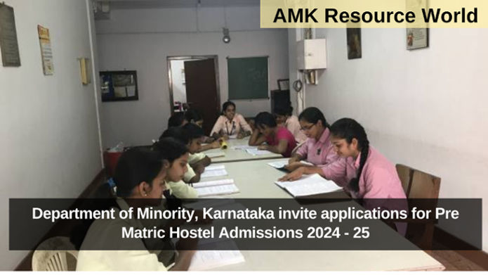 Department of Minority, Karnataka invite applications for Pre Matric Hostel Admissions 2024 - 25
