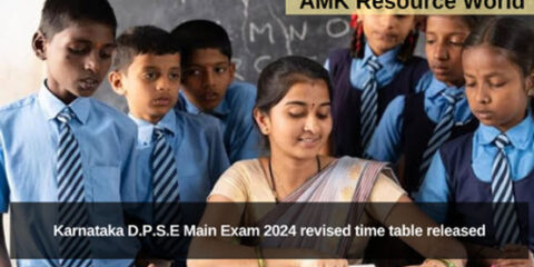 Karnataka D.P.S.E Main Exam 2024 revised time table released