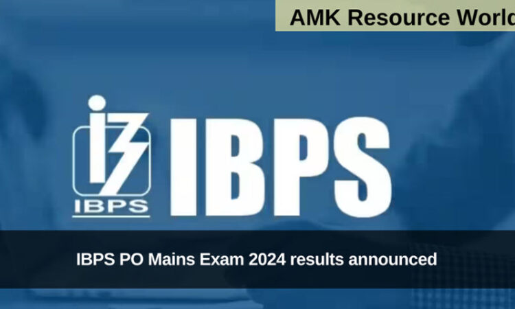 IBPS PO Mains Exam 2024 results announced