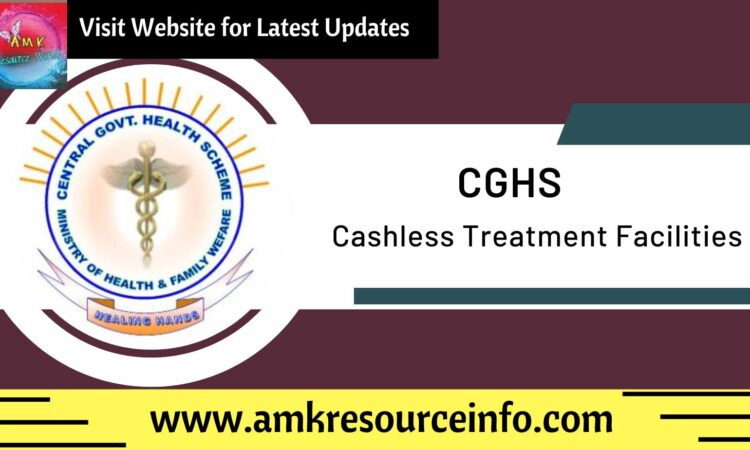 Central Government Health Scheme(CGHS)