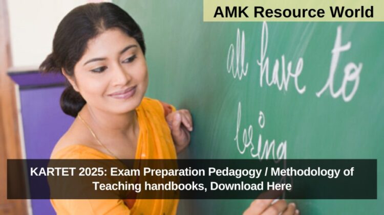 KARTET 2025: Exam Preparation Pedagogy / Methodology of Teaching handbooks, Download Here