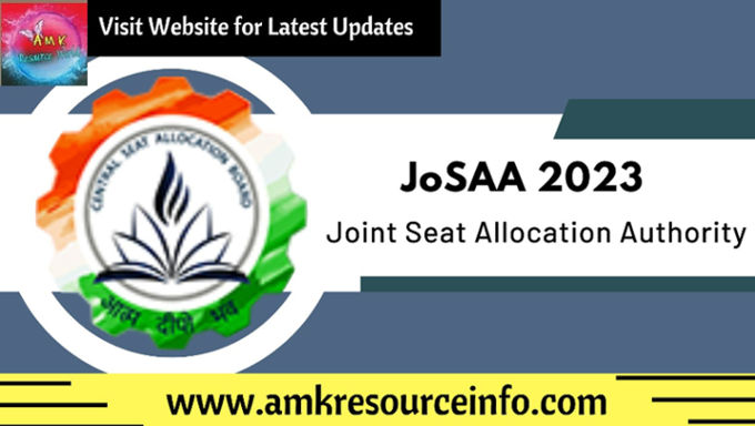 Joint Seat Allocation Authority (JoSAA) 2023
