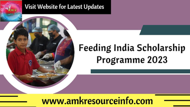 Feeding India Scholarship Programme 2023