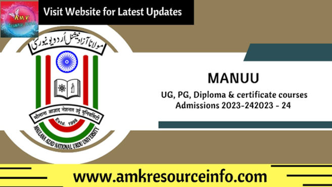 MANUU : UG, PG, Diploma & certificate courses admissions 2023-24