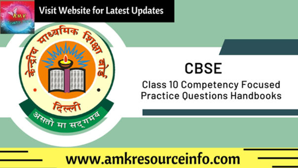 CBSE Class 10 Competency Focused Practice Questions Handbooks