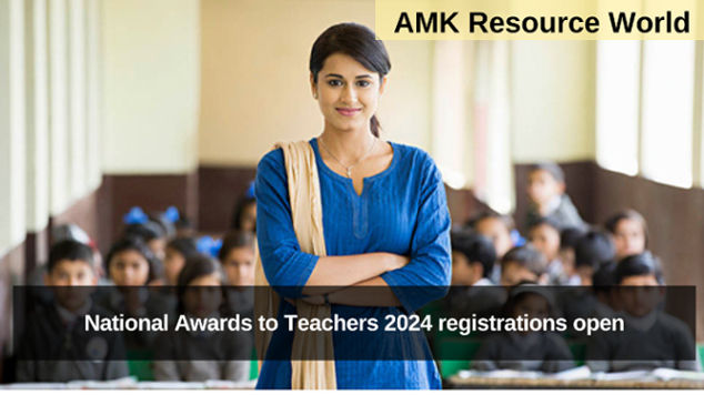 National Awards to Teachers 2024 registrations open