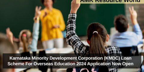 Karnataka Minority Development Corporation (KMDC) Loan Scheme For Overseas Education 2024 Application Now Open