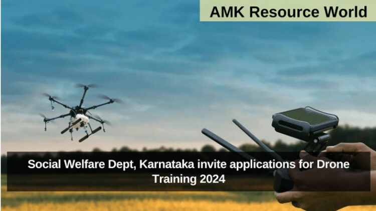 Social Welfare Dept, Karnataka invite applications for Drone Training 2024