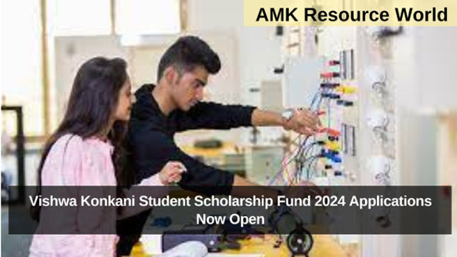 Vishwa Konkani Student Scholarship Fund 2024 Applications Now Open