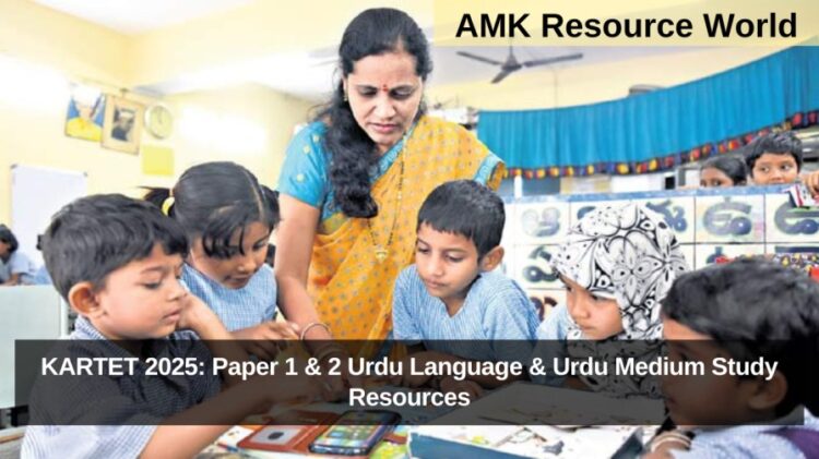 KARTET 2025: Paper 1 & 2 Urdu Language & Urdu Medium Study Resources