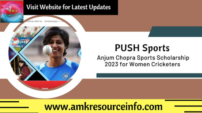 Anjum Chopra Sports Scholarship 2023 for Women Cricketers