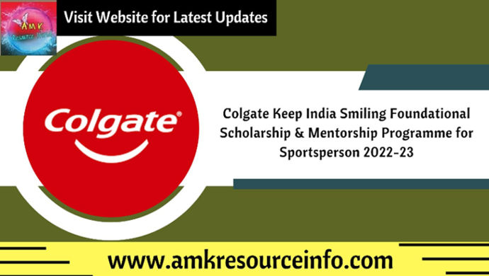 Colgate Keep India Smiling Foundational Scholarship & Mentorship Programme for Sportsperson 2022-23