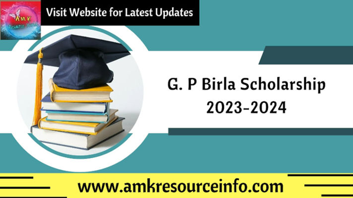 G P Birla Scholarship