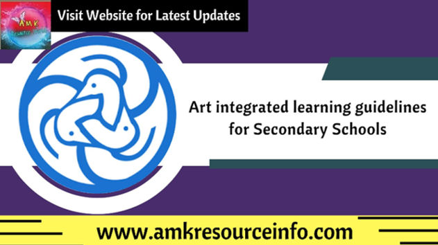 Art integrated learning guidelines for Secondary Schools