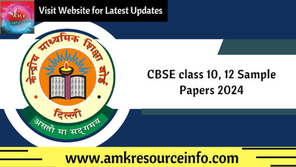 CBSE Class 10, 12 Sample papers 2023 - 24