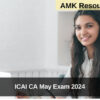 ICAI CA May Exam 2024